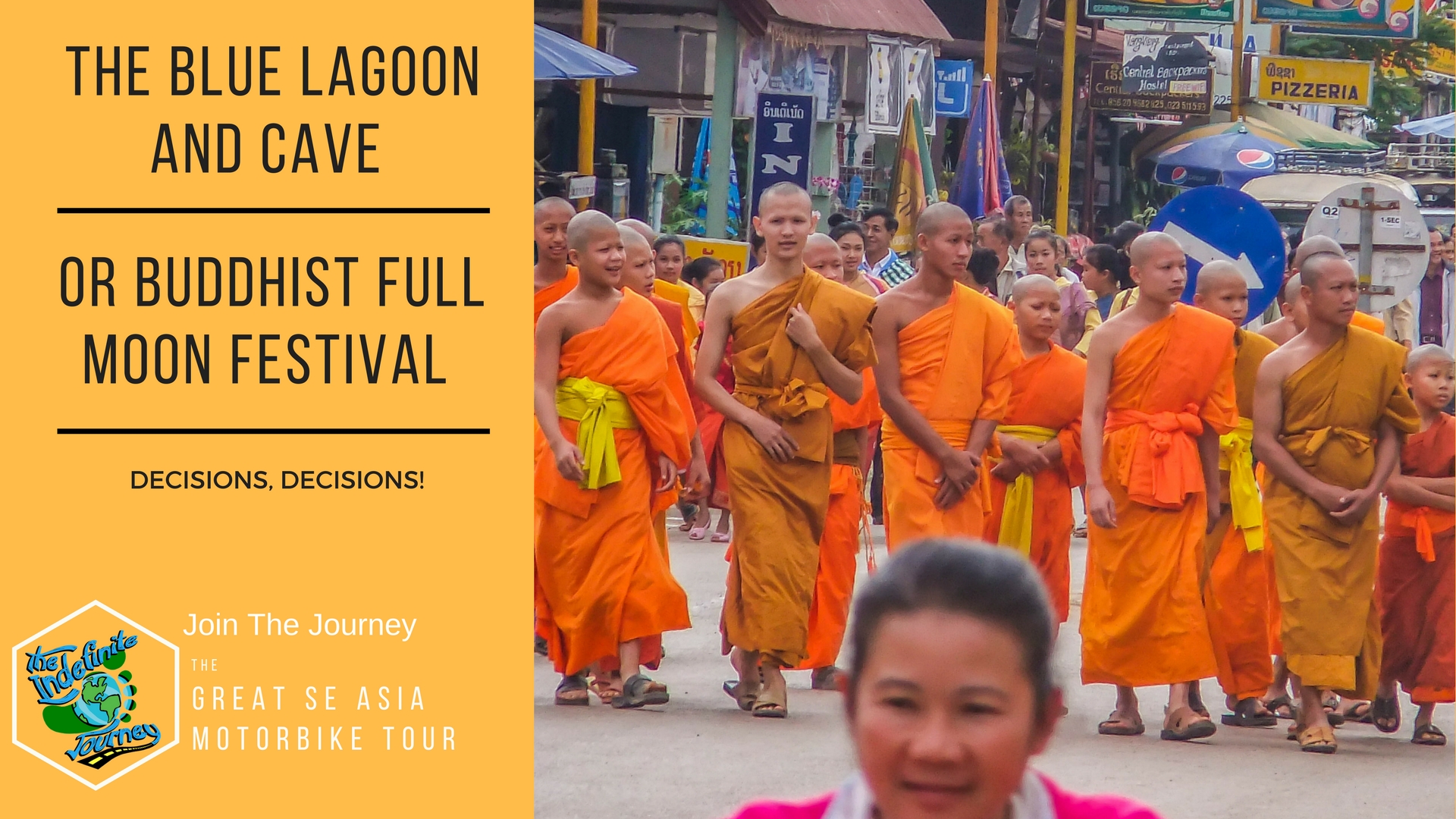 The Blue Lagoon and Cave or Buddhist Full Moon Festival - Decisions, Decisions!