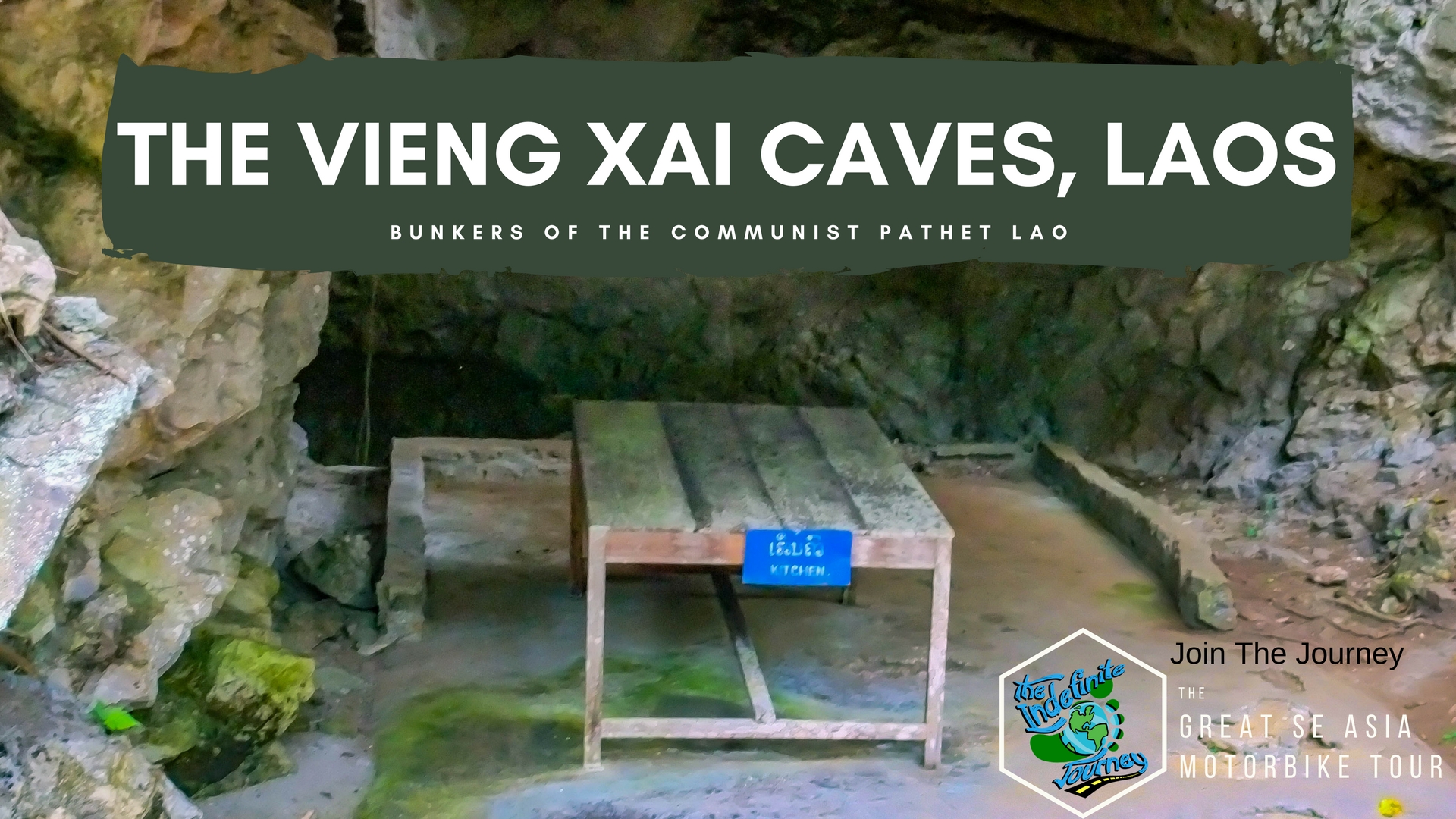 The Vieng Xai Caves, Laos - Bunkers of the Communist Pathet Lao